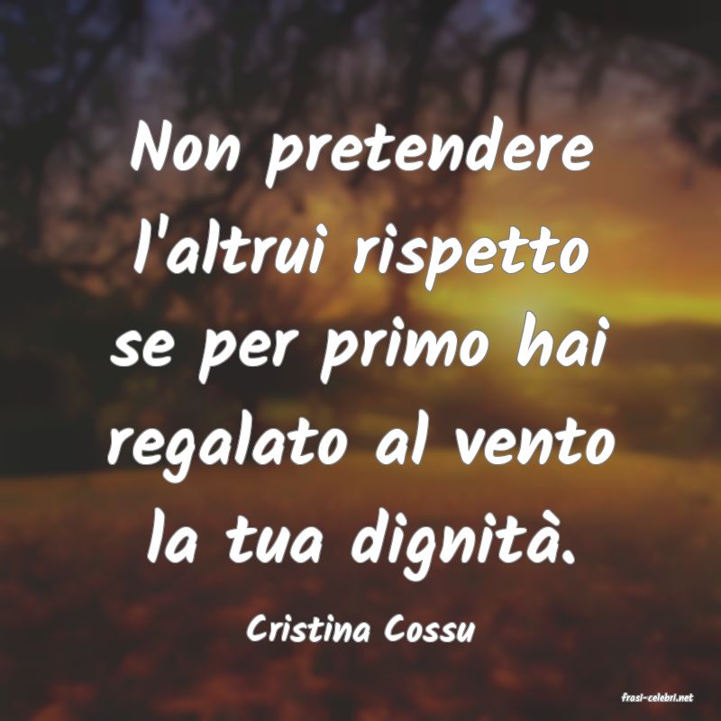 frasi di  Cristina Cossu

