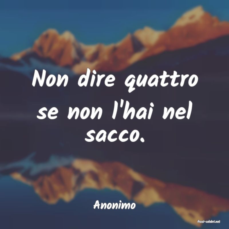 frasi di Anonimo
