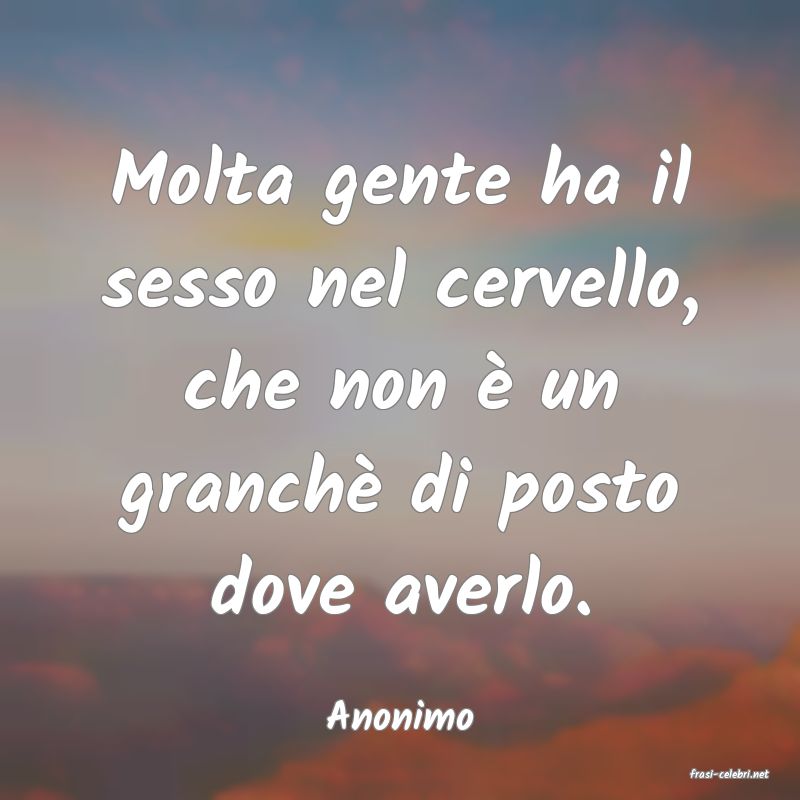 frasi di Anonimo