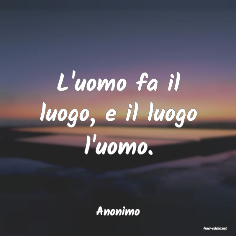 frasi di Anonimo