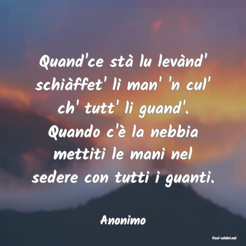 frasi di Anonimo