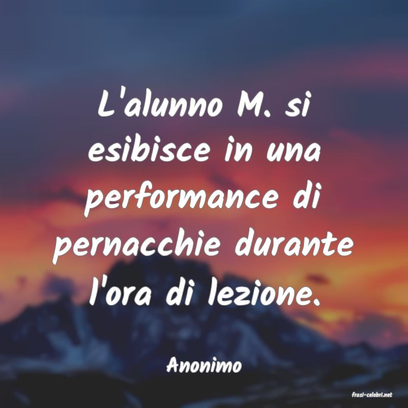 frasi di Anonimo