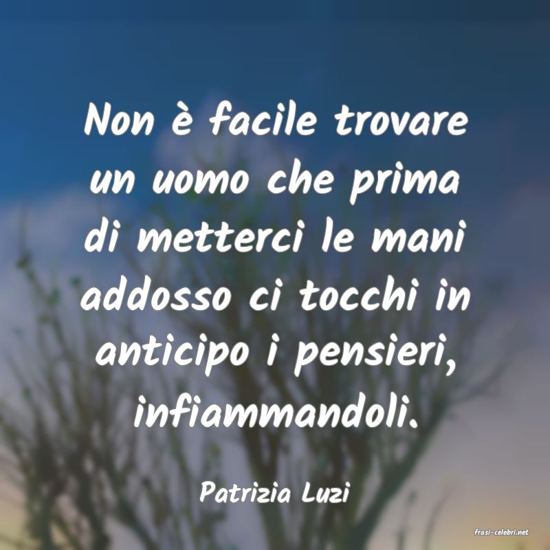 frasi di Patrizia Luzi