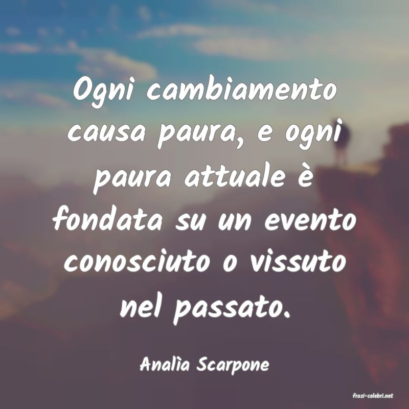 frasi di Anal�a Scarpone