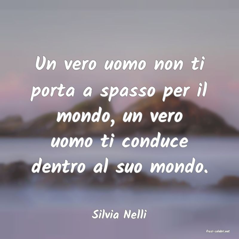 frasi di Silvia Nelli