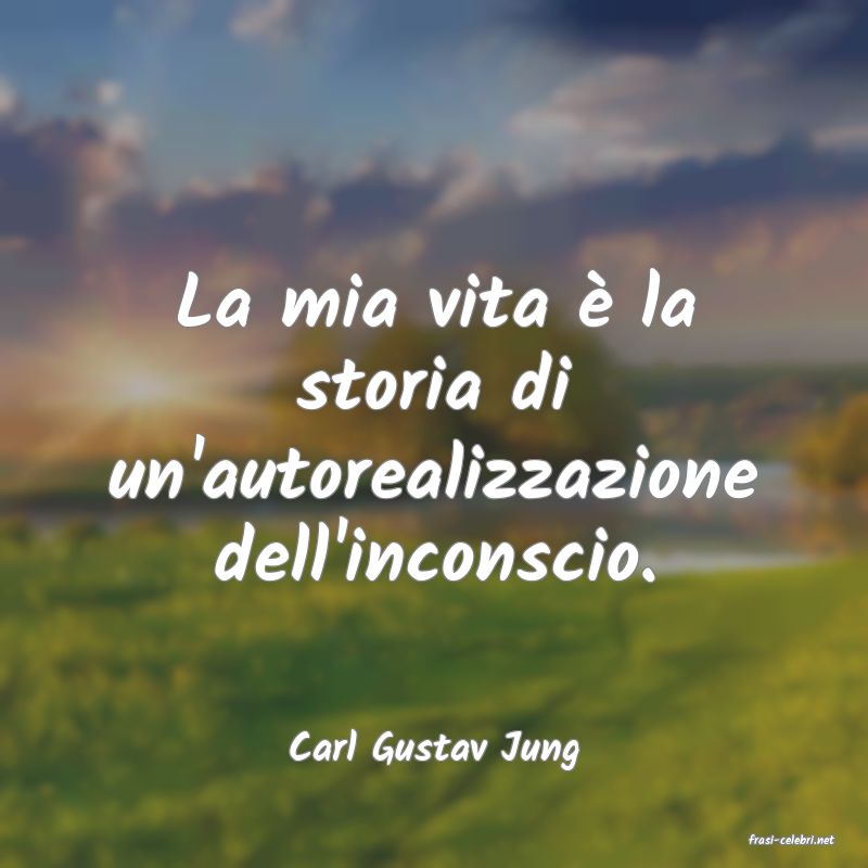 frasi di  Carl Gustav Jung
