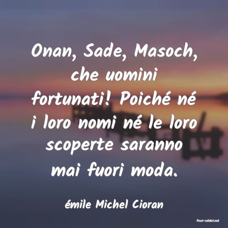 frasi di mile Michel Cioran
