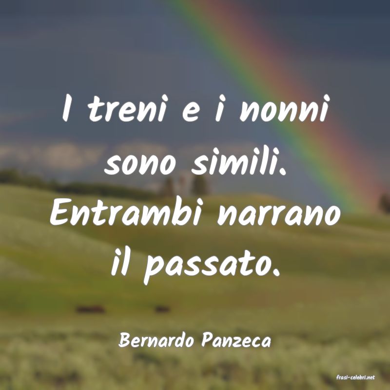 frasi di  Bernardo Panzeca
