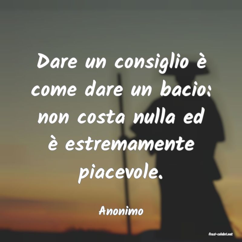 frasi di  Anonimo
