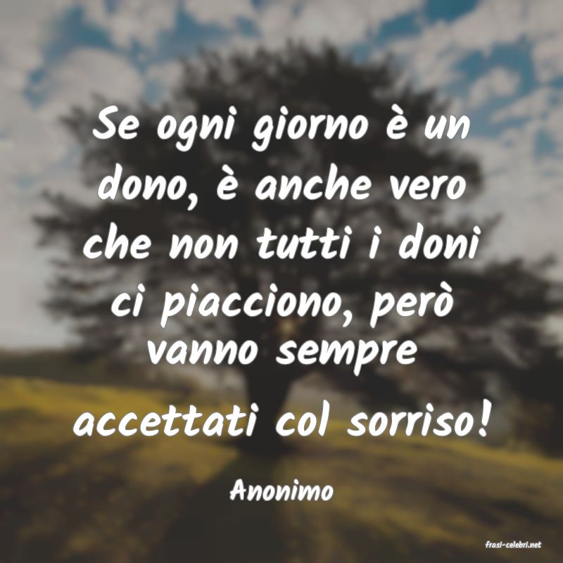frasi di  Anonimo
