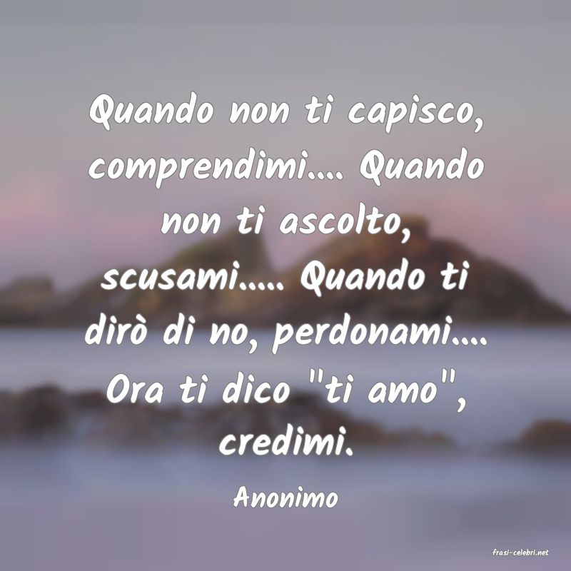 frasi di  Anonimo
