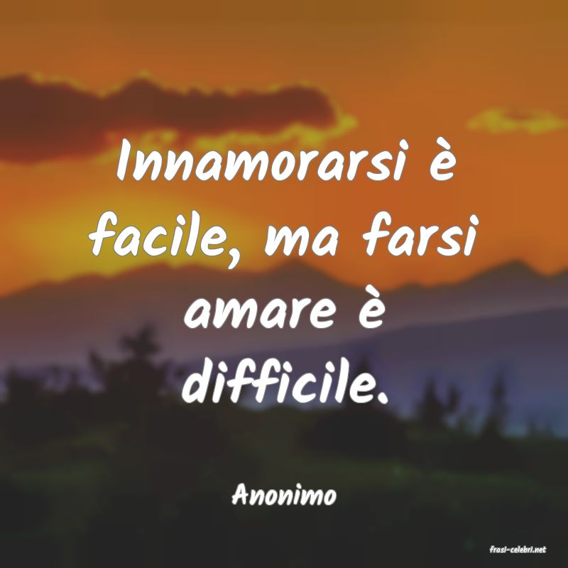 frasi di  Anonimo
