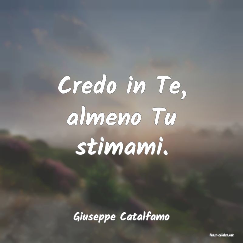 frasi di Giuseppe Catalfamo