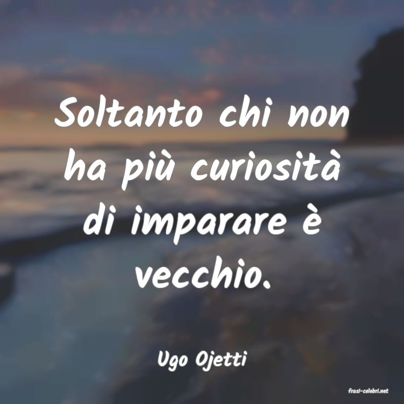 frasi di Ugo Ojetti