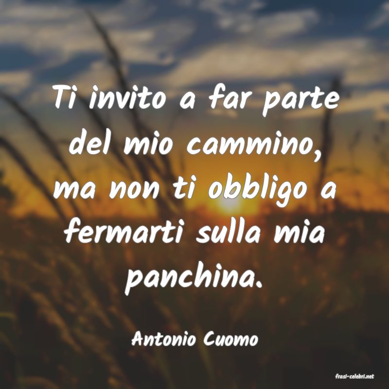 frasi di  Antonio Cuomo
