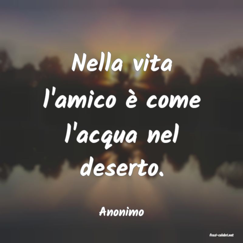 frasi di  Anonimo

