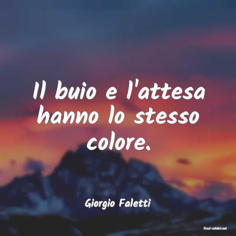 frasi di  Giorgio Faletti

