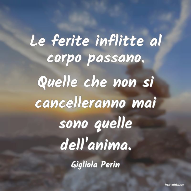 frasi di Gigliola Perin