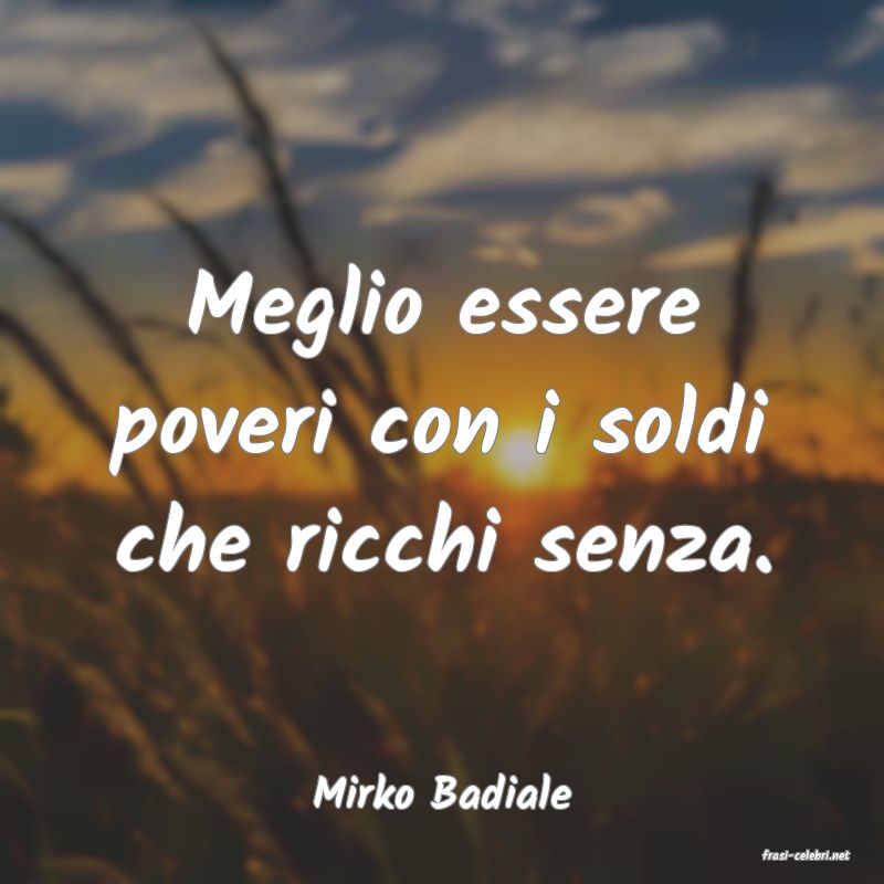 frasi di Mirko Badiale