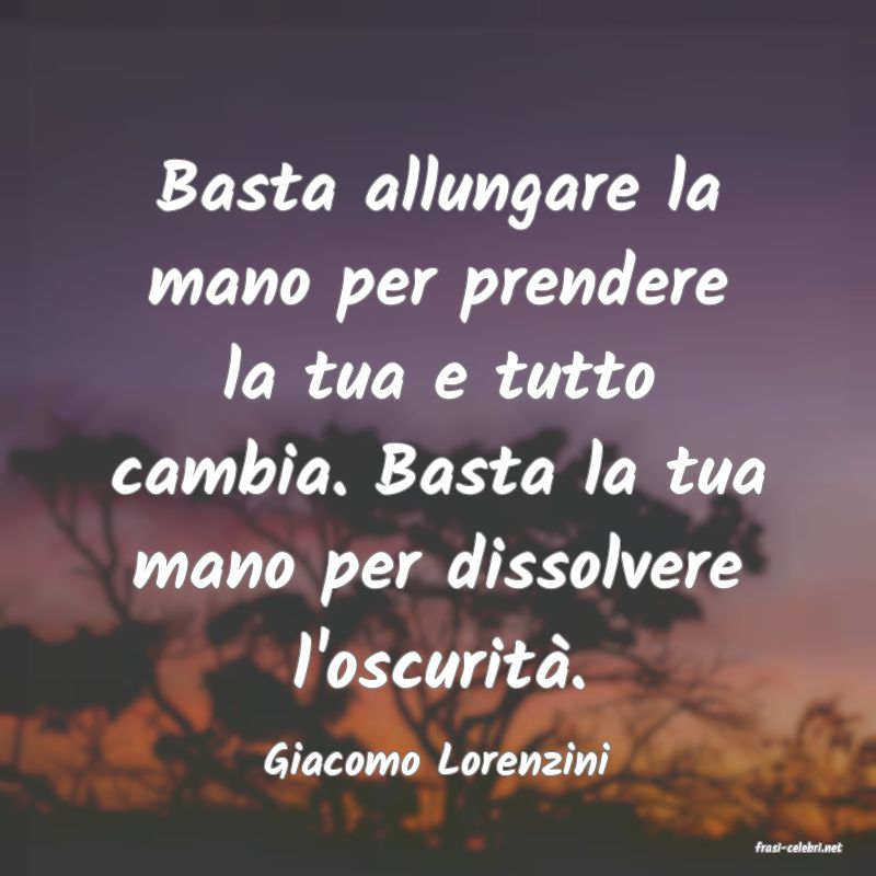 frasi di  Giacomo Lorenzini
