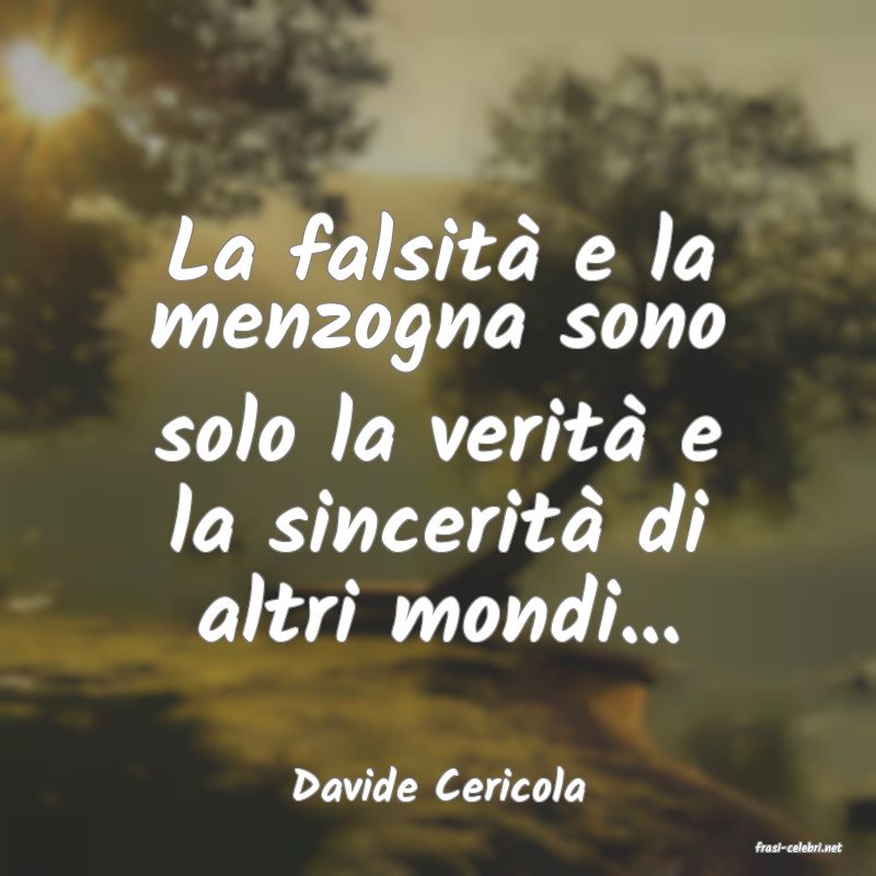 frasi di Davide Cericola