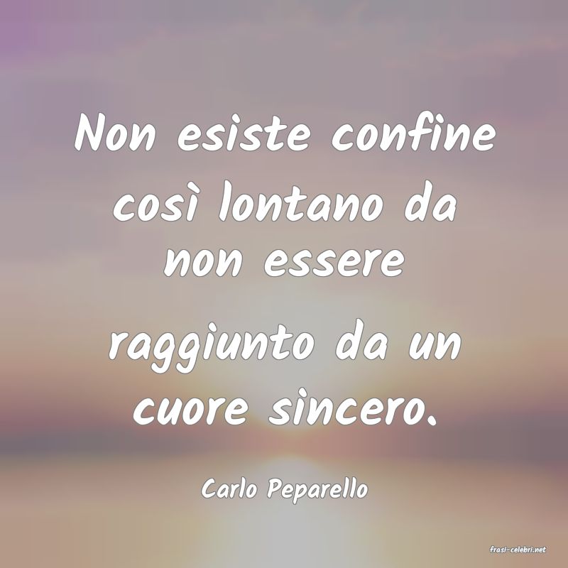 frasi di  Carlo Peparello
