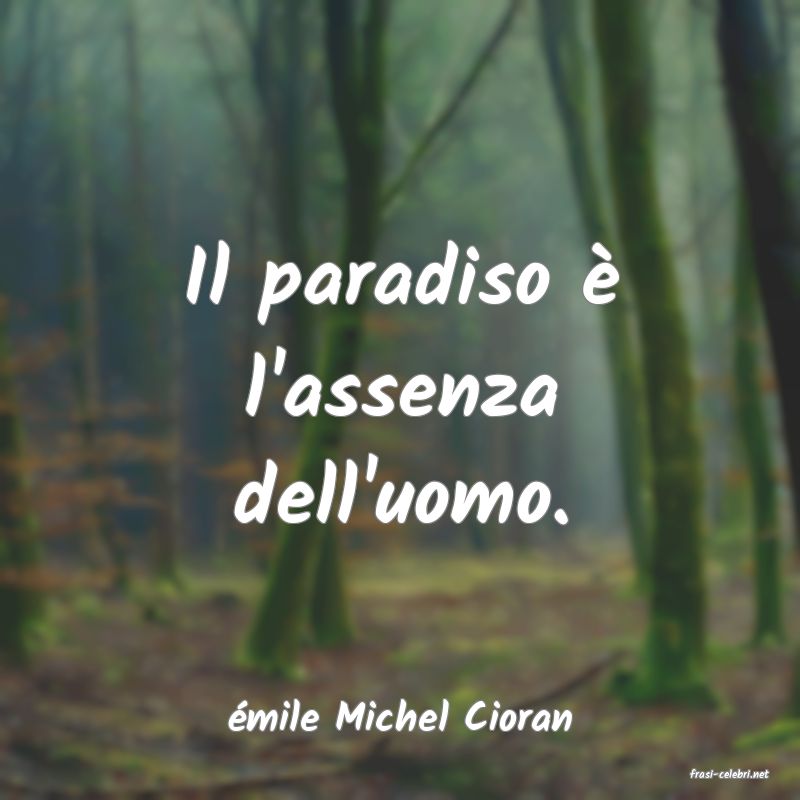 frasi di mile Michel Cioran