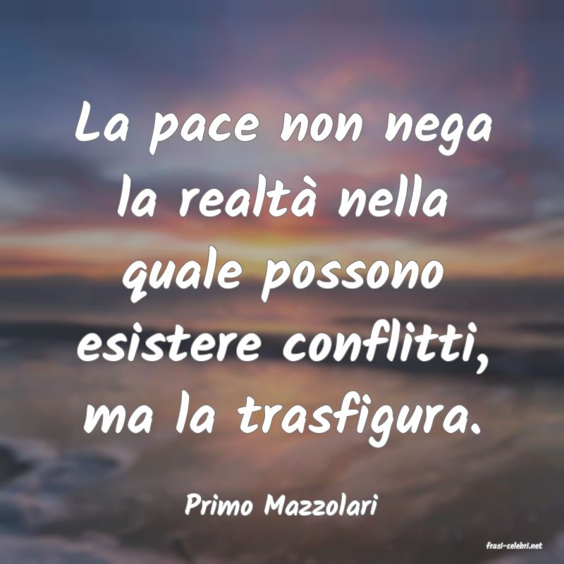 frasi di Primo Mazzolari