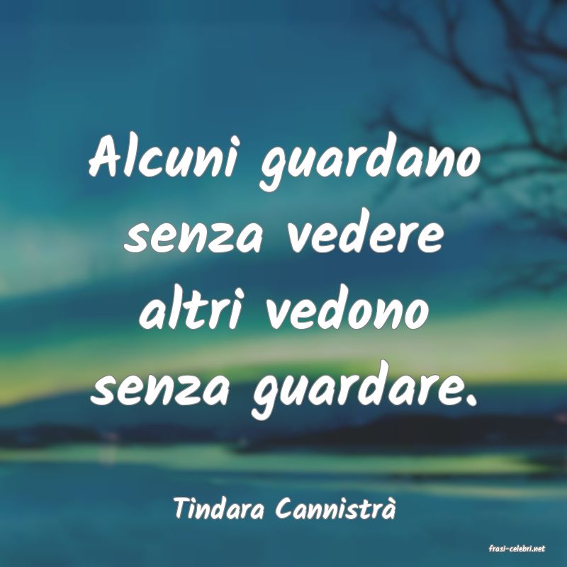 frasi di Tindara Cannistr