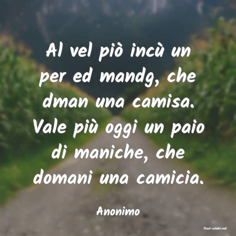 frasi di Anonimo