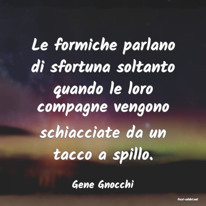 frasi di Gene Gnocchi