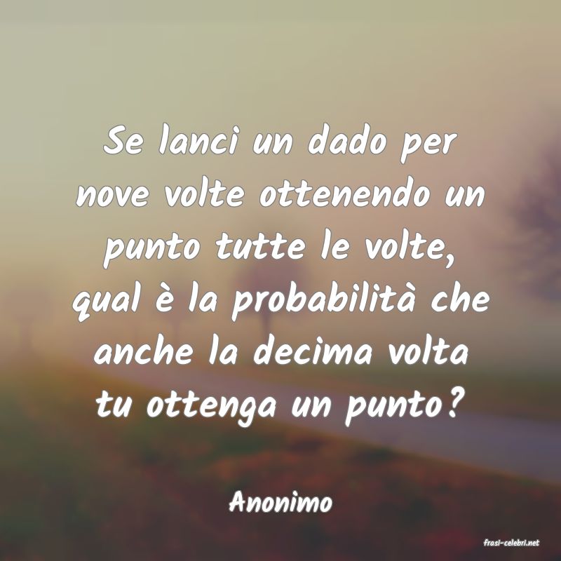 frasi di Anonimo
