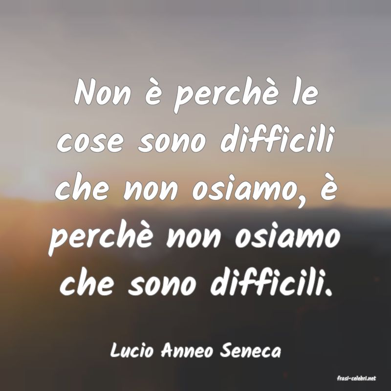 frasi di Lucio Anneo Seneca