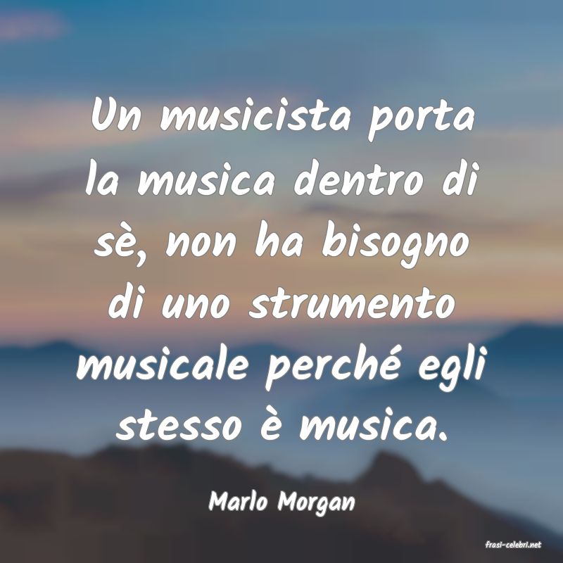 frasi di Marlo Morgan