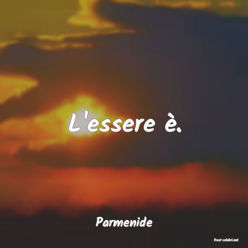 frasi di Parmenide