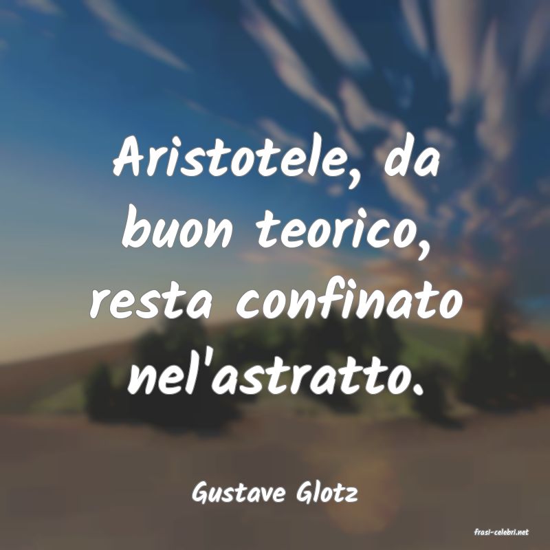 frasi di Gustave Glotz