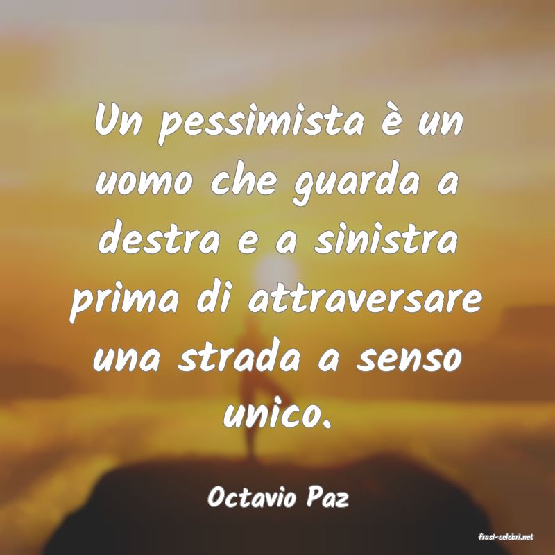 frasi di Octavio Paz