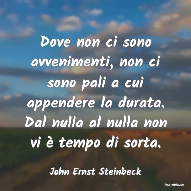 frasi di John Ernst Steinbeck
