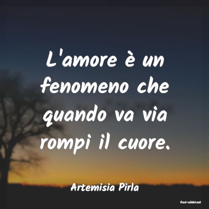 frasi di Artemisia Pirla