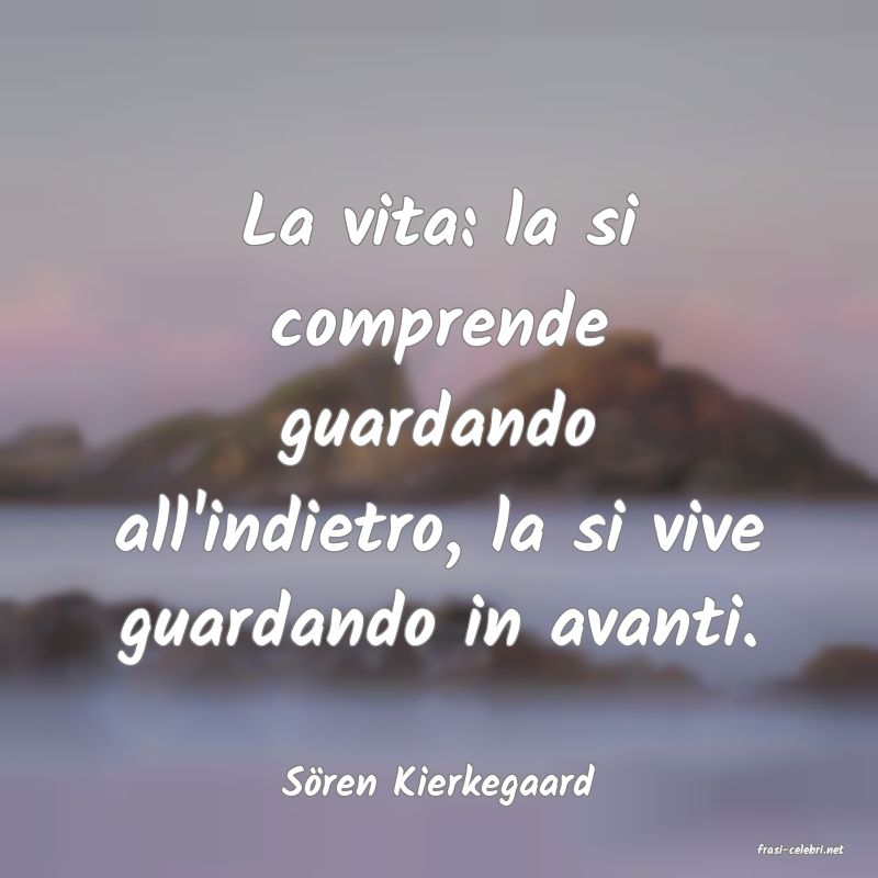 frasi di S�ren Kierkegaard