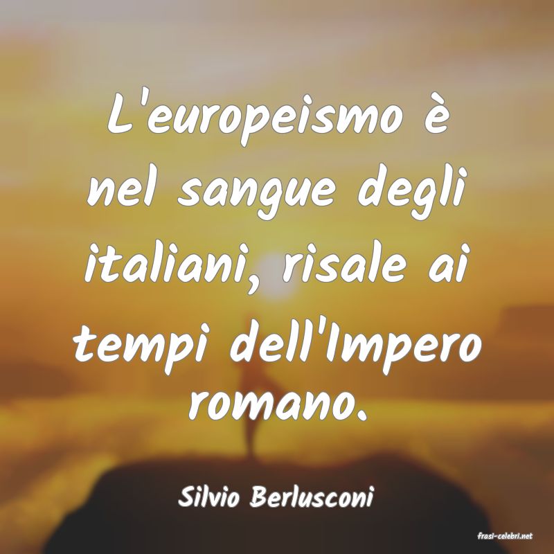 frasi di Silvio Berlusconi