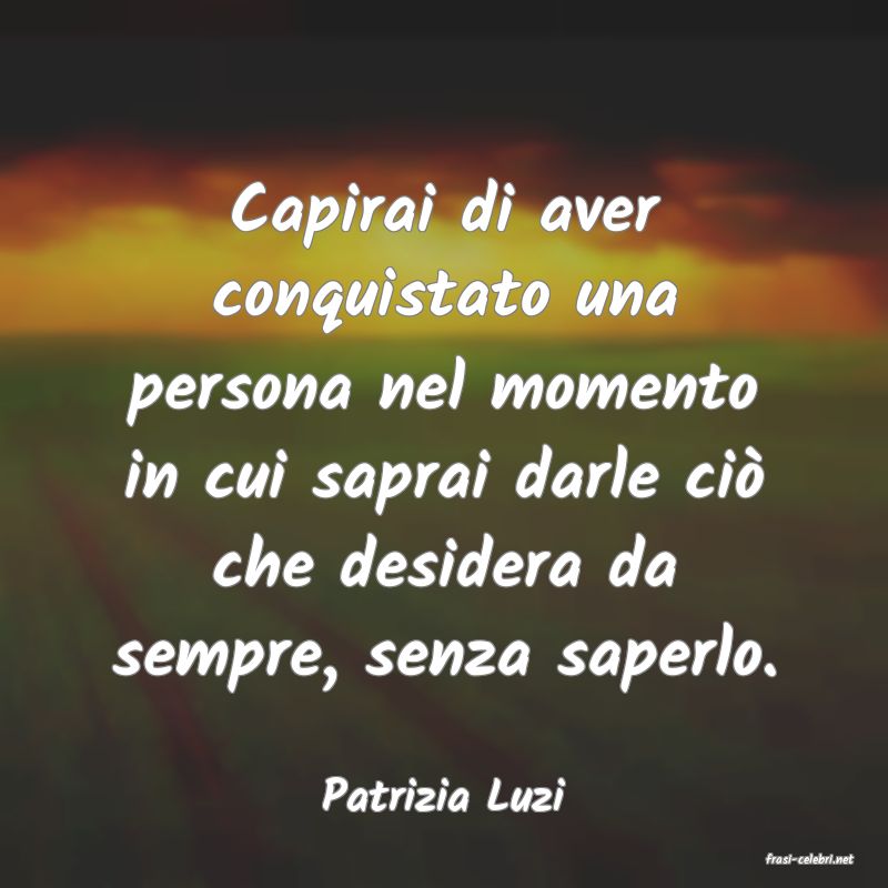 frasi di Patrizia Luzi