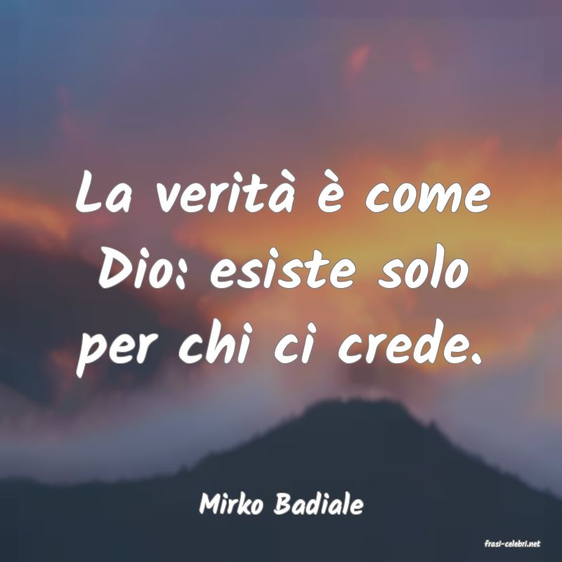 frasi di Mirko Badiale