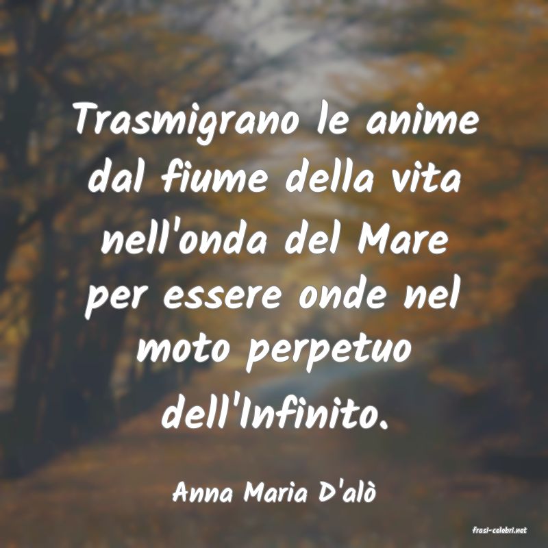 frasi di Anna Maria D'al�