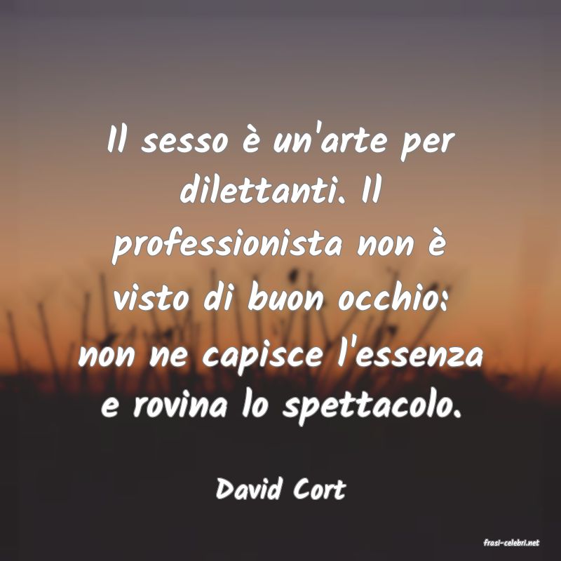 frasi di David Cort