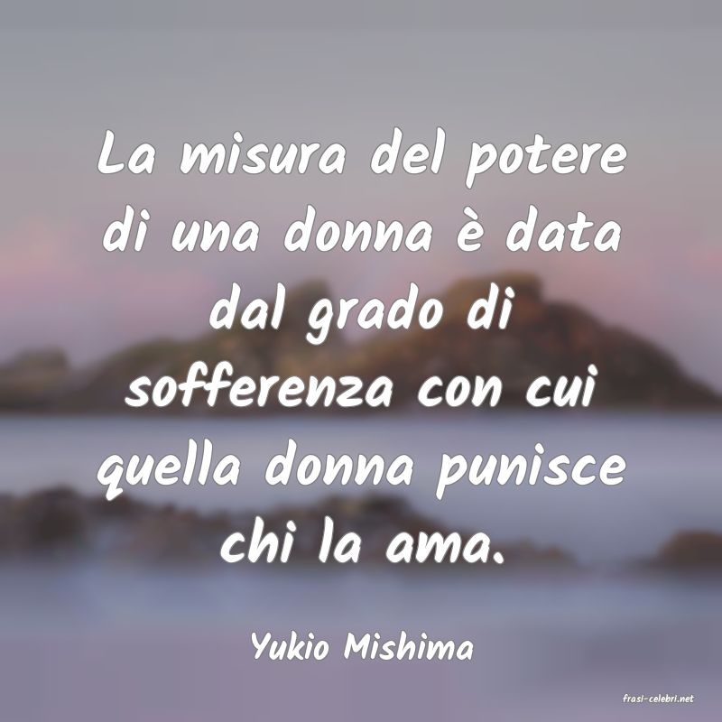 frasi di Yukio Mishima