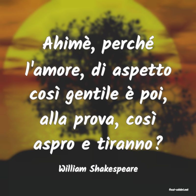 frasi di  William Shakespeare
