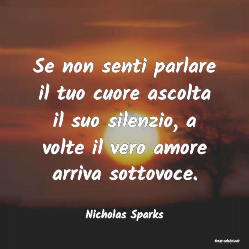 frasi di  Nicholas Sparks
