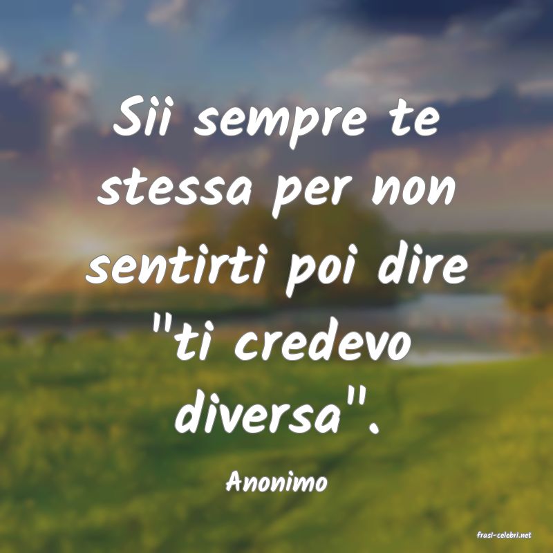 frasi di  Anonimo
