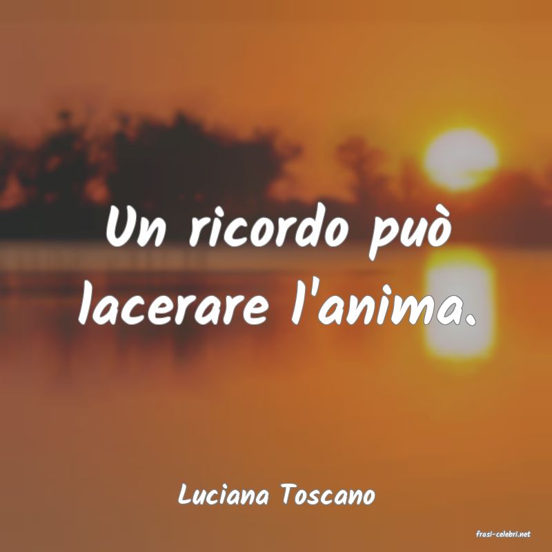 frasi di Luciana Toscano